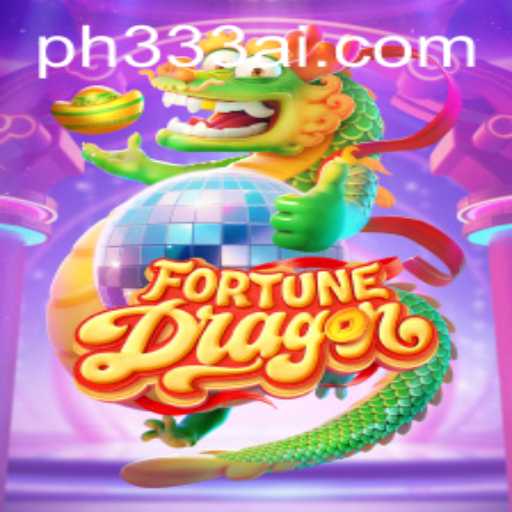 FortuneDragon: Unleashing Mystical Adventures with PH333
